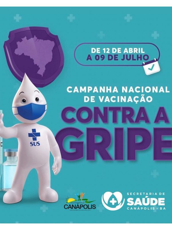 Campanha Nacional de Vacinação Contra a Gripe.