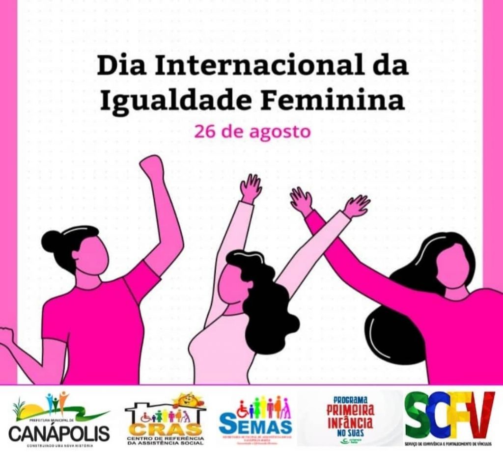 26 de agosto é o Dia Internacional da Igualdade Feminina — Tribunal de  Justiça do Distrito Federal e dos Territórios